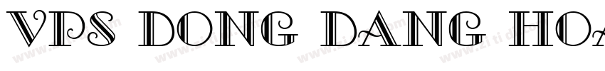 VPS Dong Dang Hoa字体转换